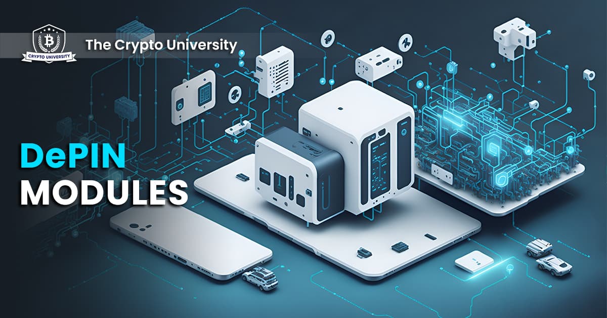 DePIN Modules. Understand the innovation.